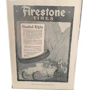 Vintage 1916 Firestone Tires Headed Right Ad Advertisment